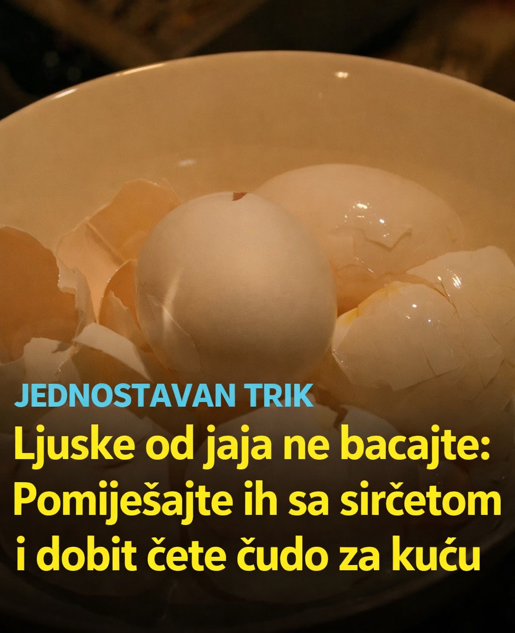 Ljuske od jaja ne bacajte: Pomiješajte ih sa sirćetom i napravite korisnu smjesu za dom - featured image Ljuske od jaja ne bacajte: Pomiješajte ih sa sirćetom i napravite korisnu smjesu za dom - featured image