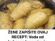 ŽENE ZAPIŠITE 0VAJ RECEPT: VODA OD KUHANOG KROMPIIRA ĆE RIJEŠITI VAŠ NAJVEĆI PROBLEM ŽENE ZAPIŠITE 0VAJ RECEPT: VODA OD KUHANOG KROMPIIRA ĆE RIJEŠITI VAŠ NAJVEĆI PROBLEM - featured image