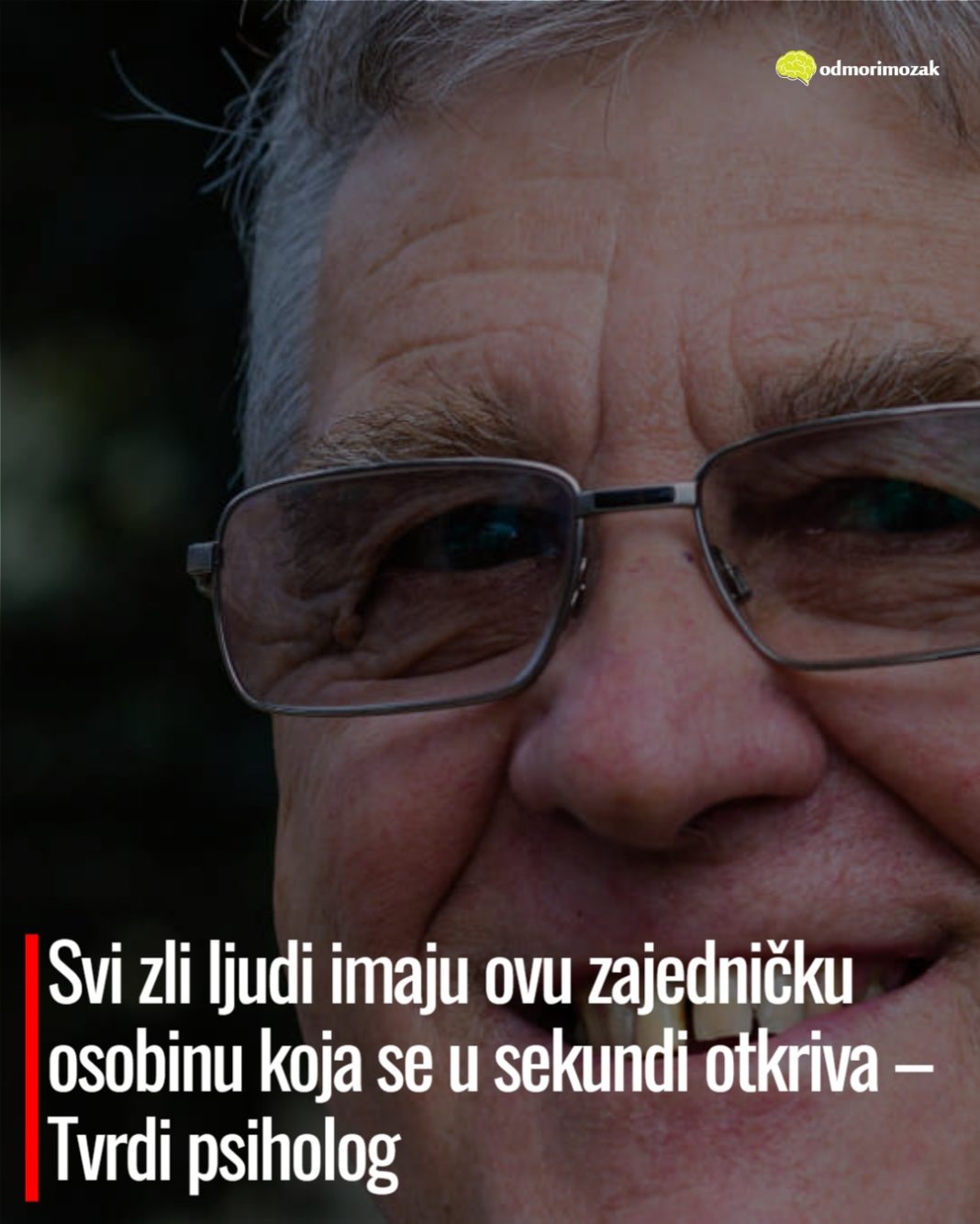 Svi zli ljudi imaju ovu zajedničku osobinu koja se u sekundi otkriva – Tvrdi psiholog - featured image Svi zli ljudi imaju ovu zajedničku osobinu koja se u sekundi otkriva – Tvrdi psiholog - featured image