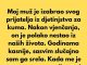 Tata je umro i nije 0stavio ništa mojoj maćehi. Moja porodica se smejala. Moj muž je izabrao svog prijatelja iz djetinjstva za kuma… - featured image